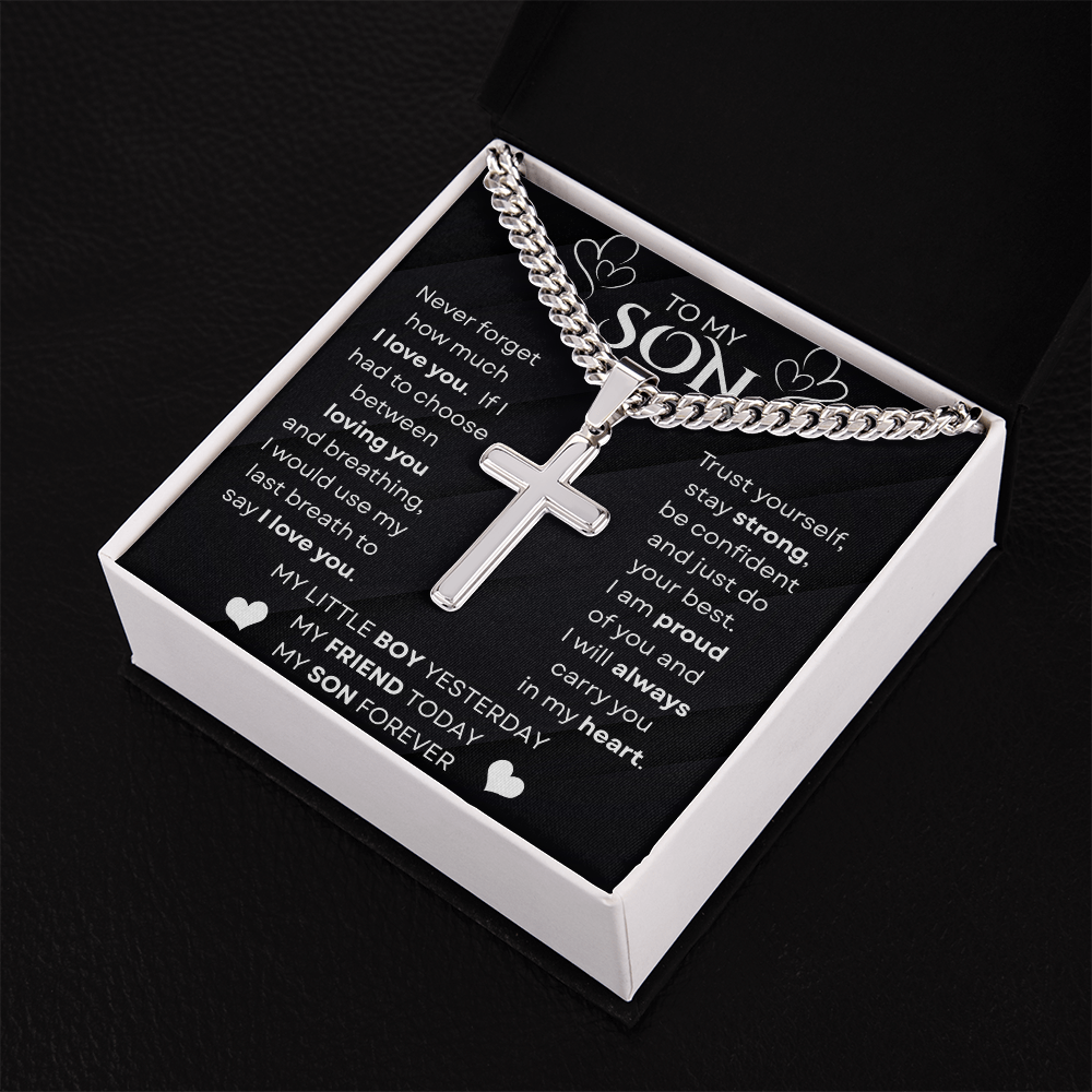 To My Son | Never Forget | Cuban Link Chain with Artisan Cross