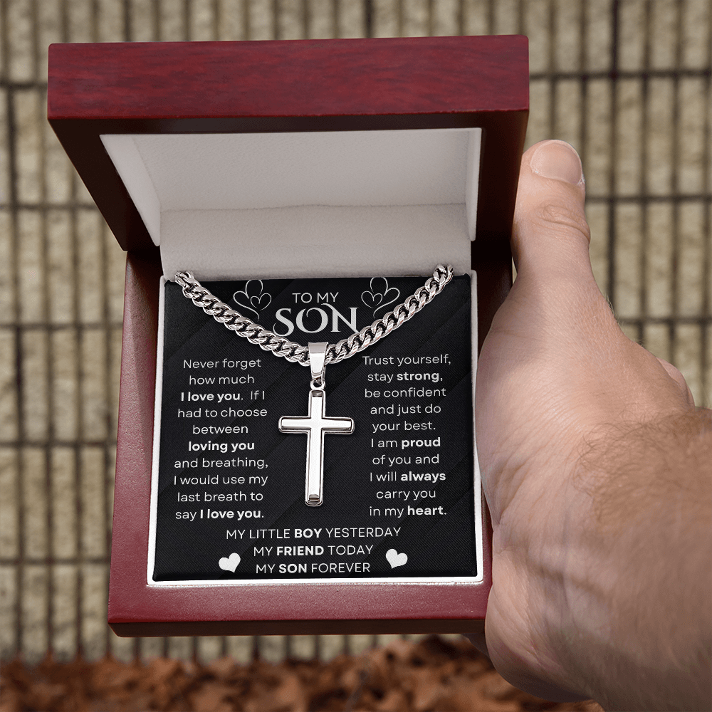 To My Son | Never Forget | Cuban Link Chain with Artisan Cross