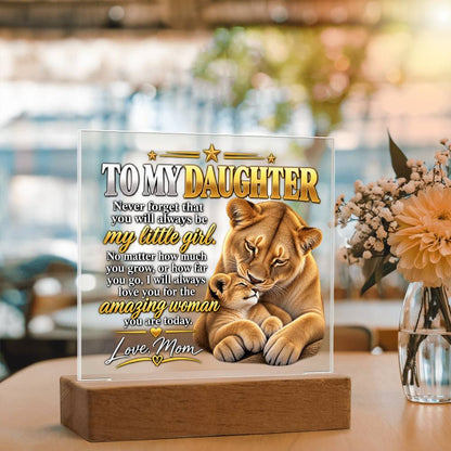 To My Daughter From Mom – My Little Girl Lioness & Cub LED Acrylic Plaque