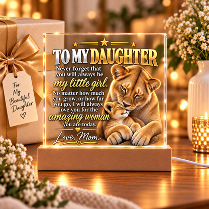 To My Daughter From Mom – My Little Girl Lioness & Cub LED Acrylic Plaque
