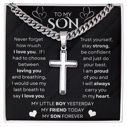 To My Son | Never Forget | Cuban Link Chain with Artisan Cross